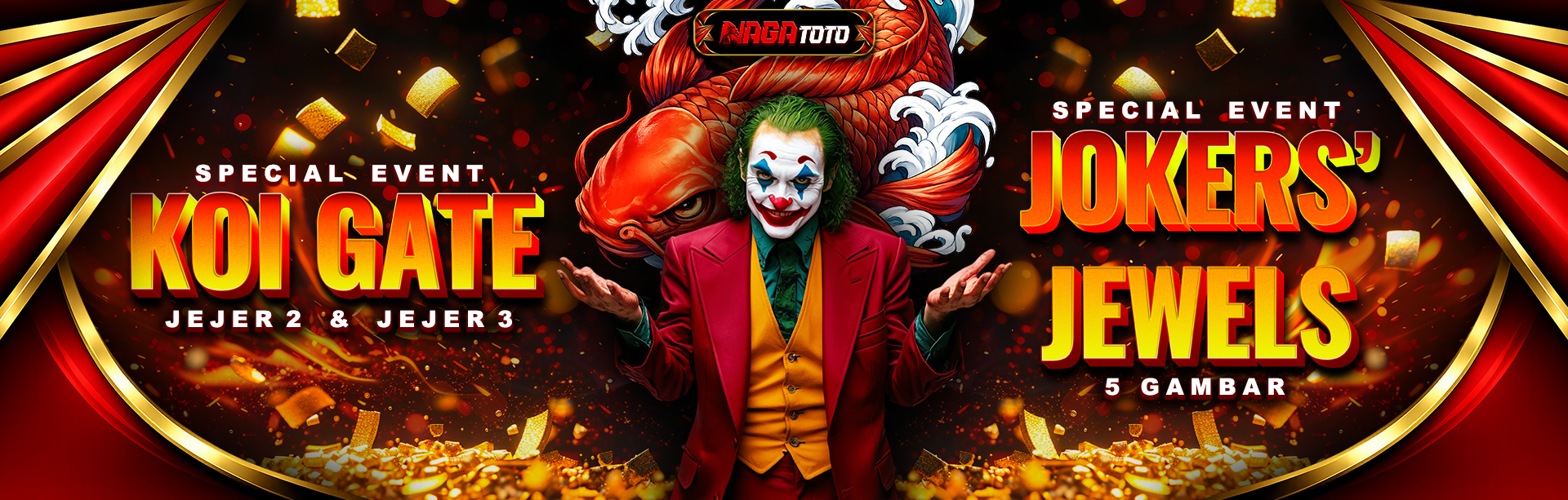 EVENT JOKER & KOI GATE